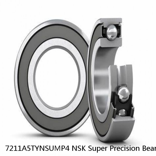 7211A5TYNSUMP4 NSK Super Precision Bearings