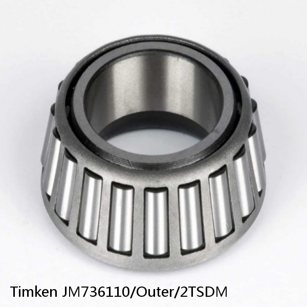 JM736110/Outer/2TSDM Timken Tapered Roller Bearings