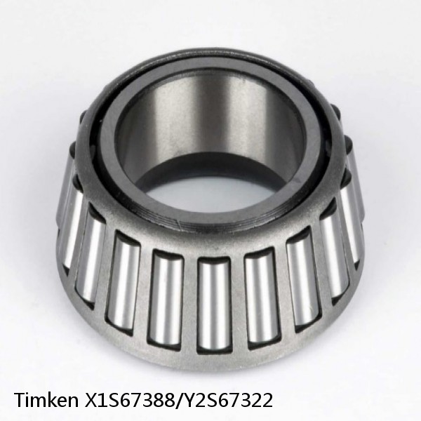 X1S67388/Y2S67322 Timken Tapered Roller Bearings