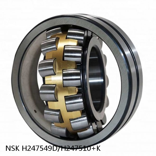 H247549D/H247510+K NSK Tapered roller bearing