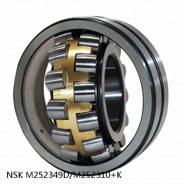 M252349D/M252310+K NSK Tapered roller bearing