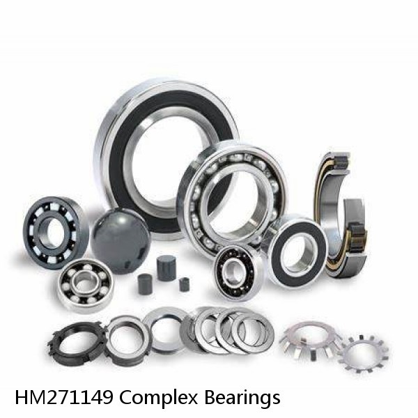 HM271149 Complex Bearings